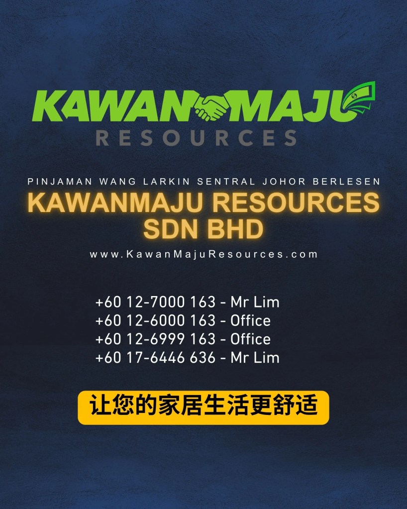 Johor Larkin 家庭装修贷款 - 柔佛新山轻松分期-当天批款-柔佛新山持牌贷款公司-柔佛拉庆个人贷款 09