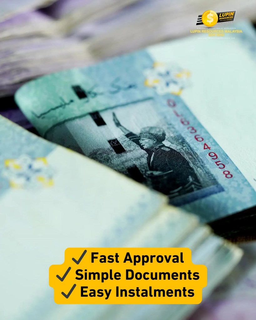 Licensed Instalment Loan in Kulai Johor Malaysia – Flexible Monthly Payments and Fast Approval Licensed Loan Kulai Johor - Lupin Resources Malaysia Sdn Bhd 05