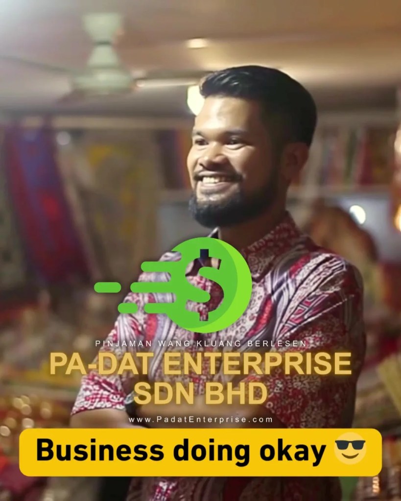 PaDat Enterprise Kluang SME Support - Kluang Business Loan - Better Cash Flow in Kluang Johor 01