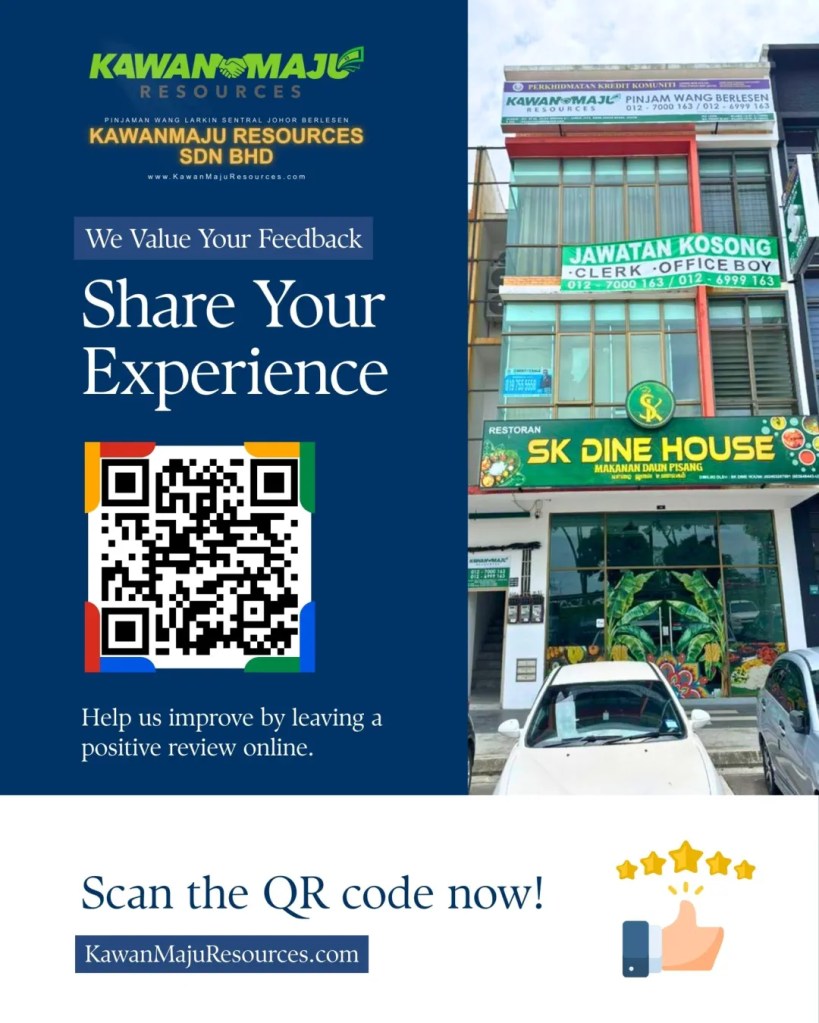 Google Review Pelanggan KawanMaju Resources | Pinjaman Wang Berlesen Larkin Sentral Johor&nbsp;Bahru