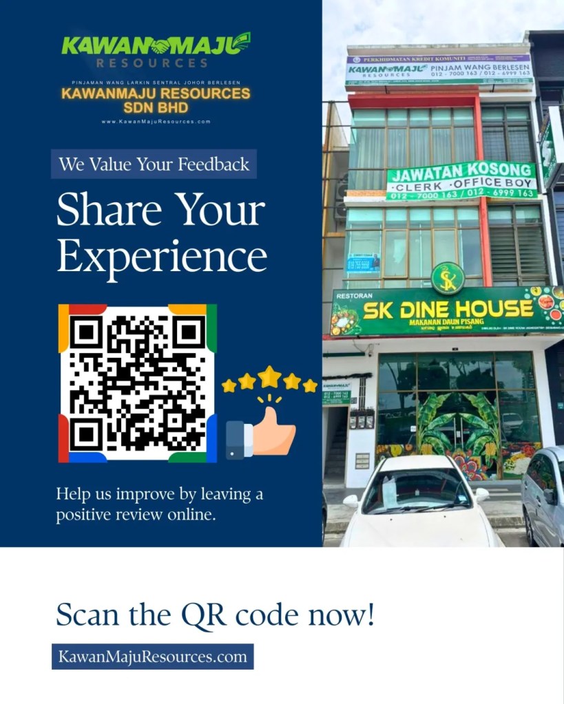 Google Review Pelanggan KawanMaju Resources JB Pinjaman Wang Berlesen Larkin Sentral Johor Bahru Malaysia JB Loan 05