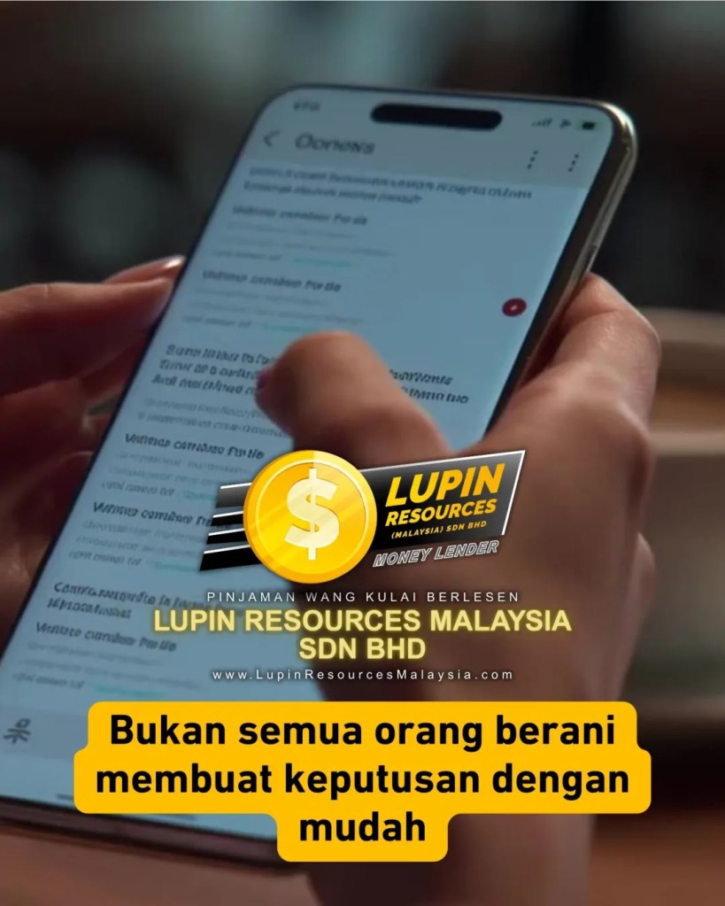 Kenapa Ramai Orang Kulai Pilih Lupin Resources Pinjaman Wang Berlesen Kulai Johor - Kisah Kepercayaan Pelanggan Sebenar Kulai Johor 02