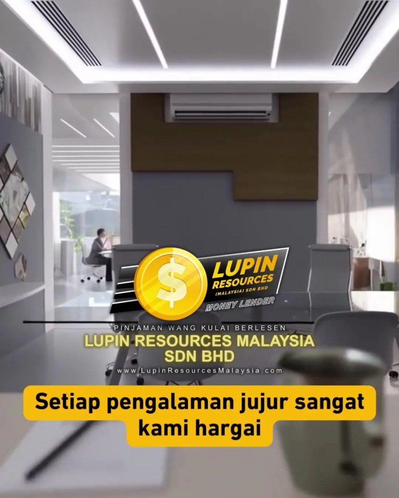 Kenapa Ramai Orang Kulai Pilih Lupin Resources Pinjaman Wang Berlesen Kulai Johor - Kisah Kepercayaan Pelanggan Sebenar Kulai Johor 08