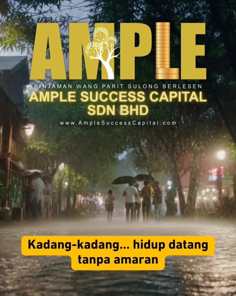 Kisah Kepercayaan Pelanggan Parit Sulong - Kenapa Ramai Pilih Ample Success Capital Sdn Bhd - Pinjaman Wang Berlesen Parit Sulong 02