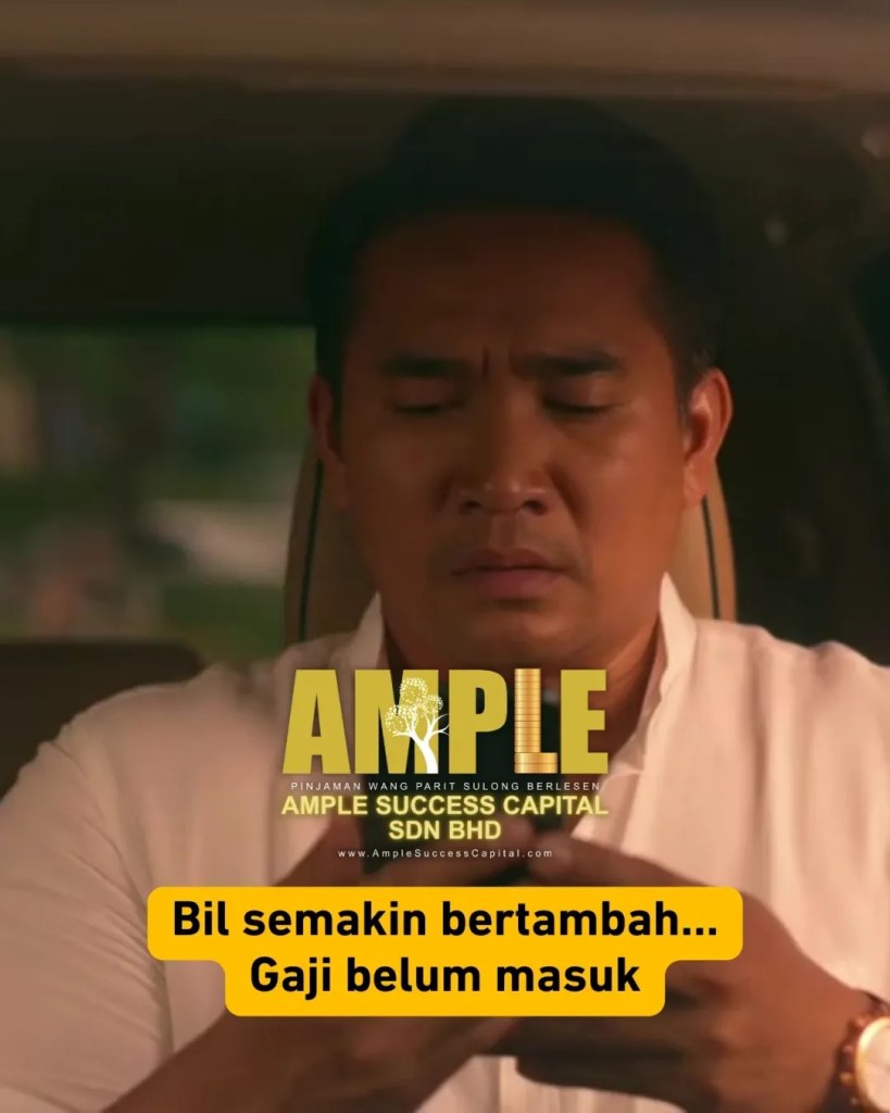 Kisah Kepercayaan Pelanggan Parit Sulong - Kenapa Ramai Pilih Ample Success Capital Sdn Bhd - Pinjaman Wang Berlesen Parit Sulong 03