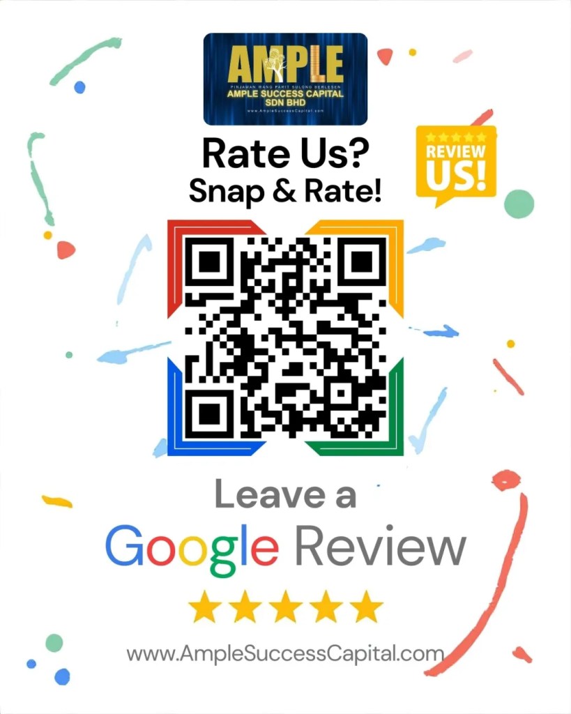Kisah Kepercayaan Pelanggan Parit Sulong - Kenapa Ramai Pilih Ample Success Capital Sdn Bhd - Pinjaman Wang Berlesen Parit Sulong 10
