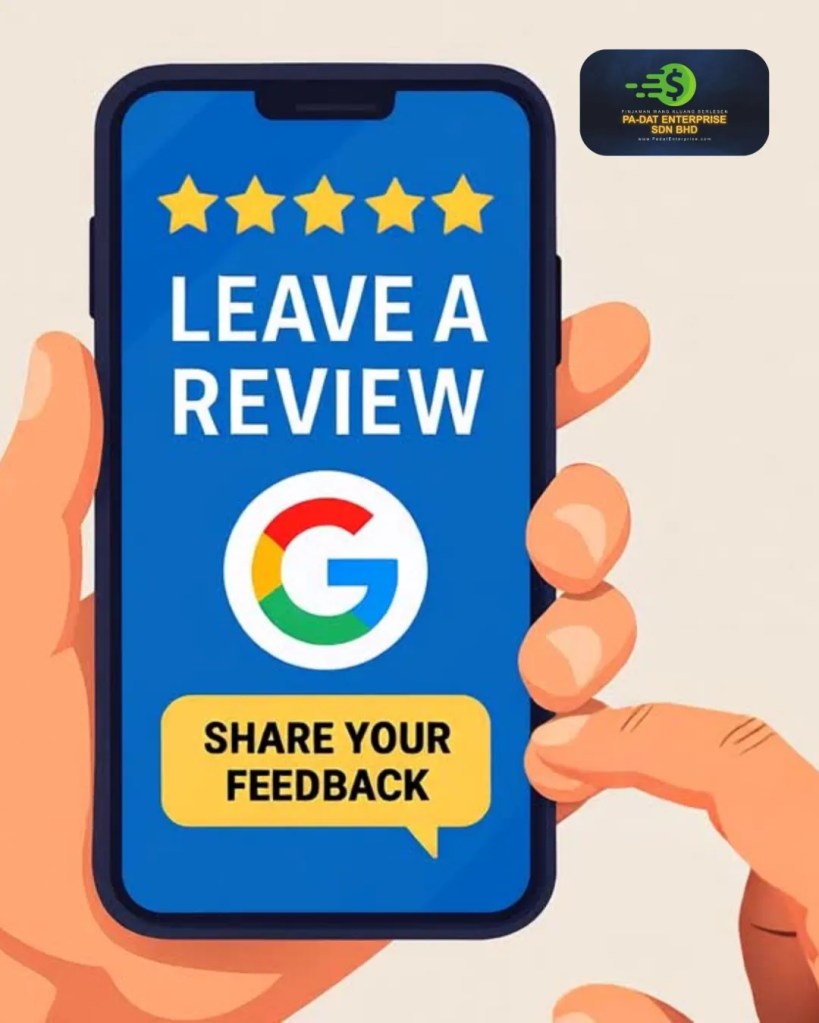 Pinjaman Wang Berlesen Kluang Dipercayai - Pengalaman Sebenar Pelanggan PA-DAT Enterprise Google Review A02