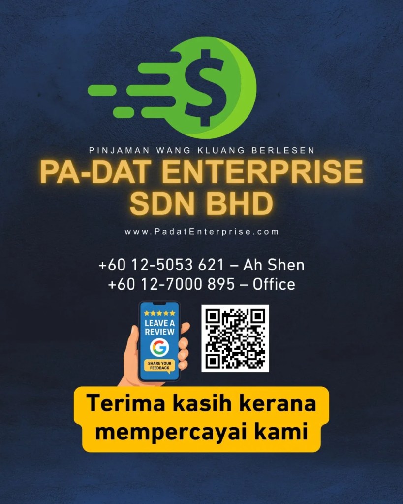 Pinjaman Wang Berlesen Kluang Dipercayai - Pengalaman Sebenar Pelanggan PA-DAT Enterprise Google Review A05