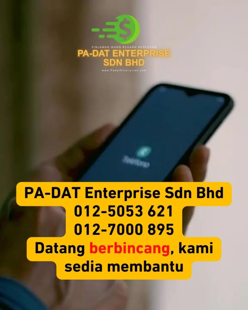 Puasa Nak Dekat Duit Simpanan Masih Kurang Pinjaman Wang Berlesen Kluang Johor PADAT Enterprise Sdn Bhd A012