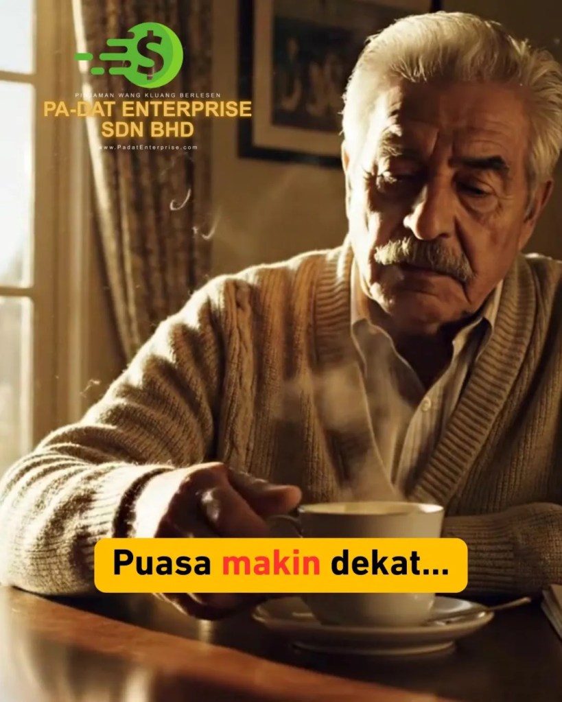 Puasa Nak Dekat Duit Simpanan Masih Kurang Pinjaman Wang Berlesen Kluang Johor PADAT Enterprise Sdn Bhd A02