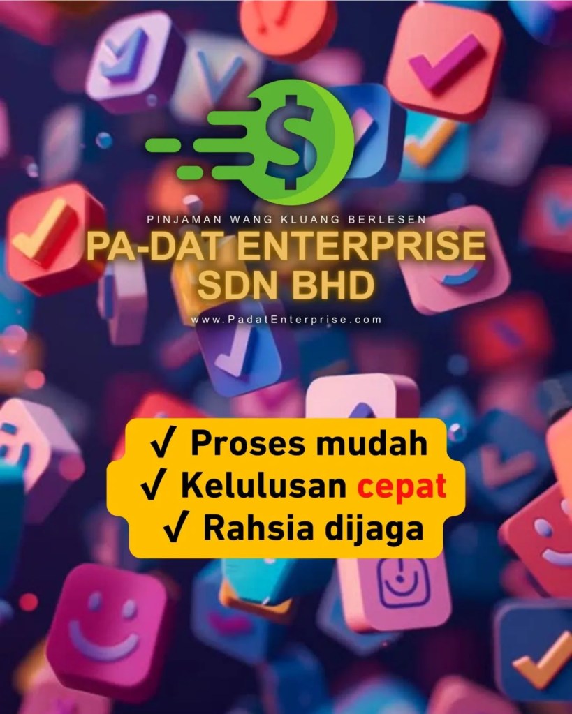 Puasa Nak Dekat Duit Simpanan Masih Kurang Pinjaman Wang Berlesen Kluang Johor PADAT Enterprise Sdn Bhd A08