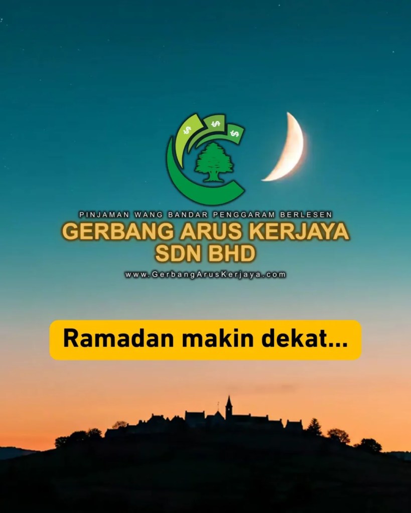 Ramadan Makin Dekat, Duit Simpanan Dah Bersedia Ke? Pinjaman Wang Berlesen Bandar Penggaram Batu&nbsp;Pahat