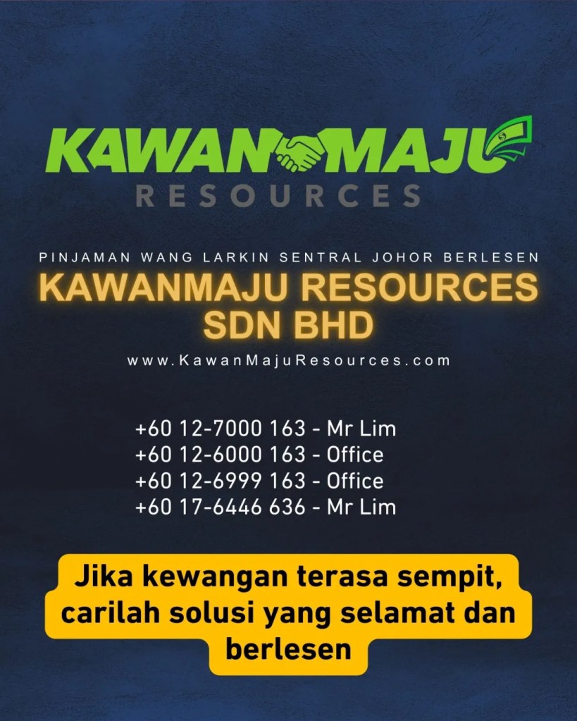 Ramadan Nak Dekat - Duit Simpanan Masih Tak Cukup - Pinjaman Wang Berlesen Larkin Sentral Johor Bahru Malaysia KawanMaju Resources JB 10