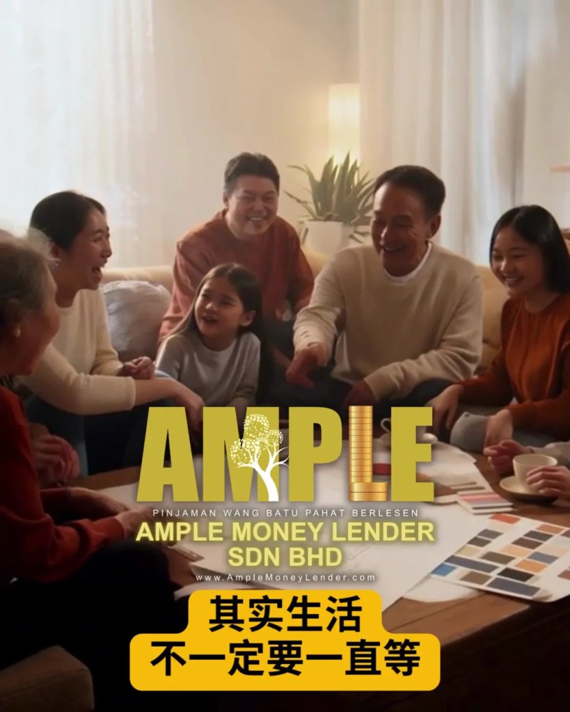 峇株巴辖家里想装修却预算不够？看看这个真实故事-也许能帮你找到解决方法-Ample Money Lender Sdn Bhd BP Loan Batu Pahat 07