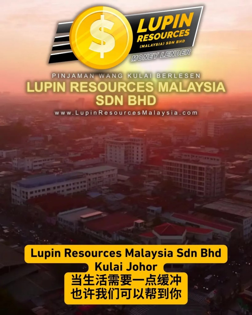 最近什么都在涨价-钱包真的有点累?生活有时候只是需要一点缓冲 Lupin Resources Malaysia Sdn Bhd Kulai Loan Berlesen 11