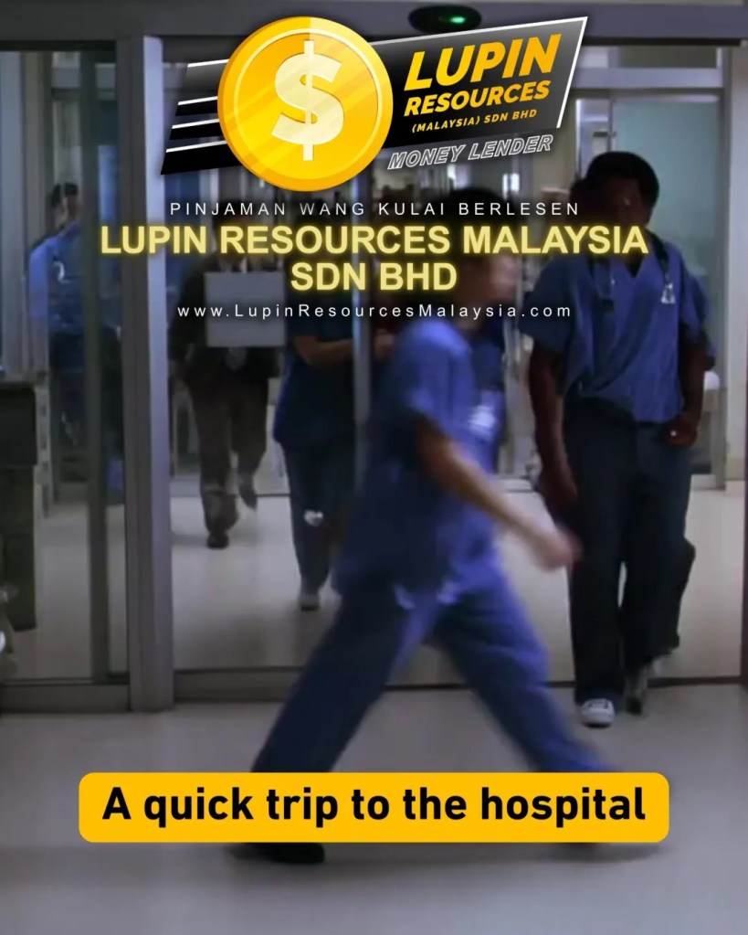 Health Should Never Wait Medical Emergency Loan in Kulai Johor When You Need Cash Fast Lupin Resources Malaysia Sdn Bhd Licensed Money Lender Kulai Johor 04