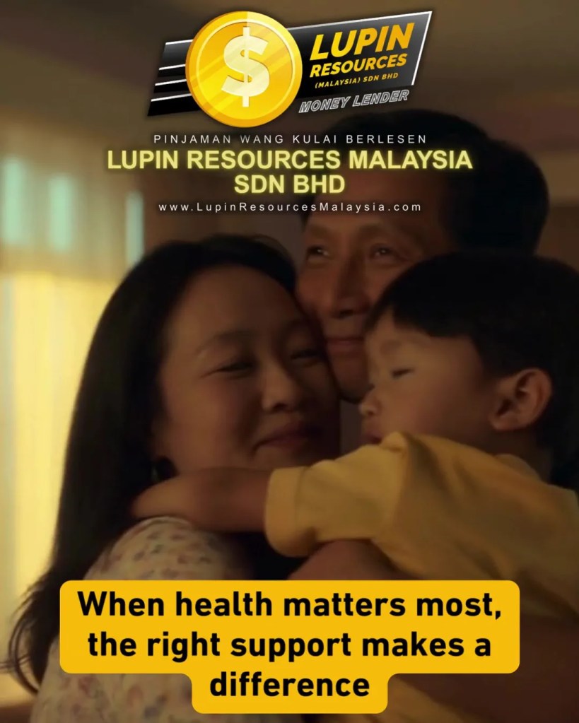 Health Should Never Wait Medical Emergency Loan in Kulai Johor When You Need Cash Fast Lupin Resources Malaysia Sdn Bhd Licensed Money Lender Kulai Johor 10