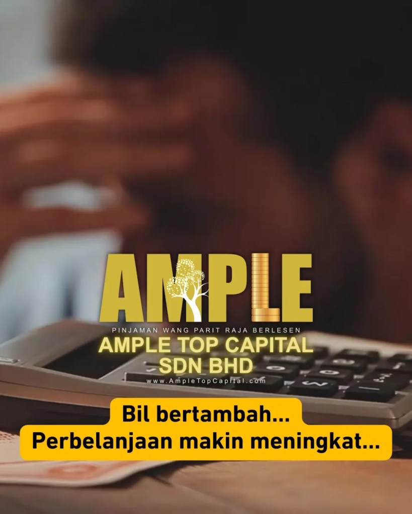 Orang Parit Raja Pun Berhak Raya Tanpa Tekanan - Pinjaman Wang Berlesen Parit Raja Ample Top Capital Sdn Bhd 03