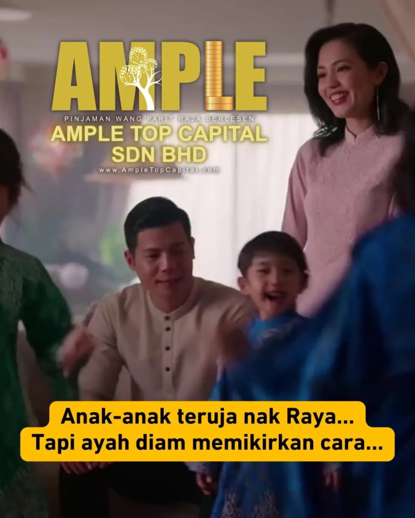 Orang Parit Raja Pun Berhak Raya Tanpa Tekanan - Pinjaman Wang Berlesen Parit Raja Ample Top Capital Sdn Bhd 04