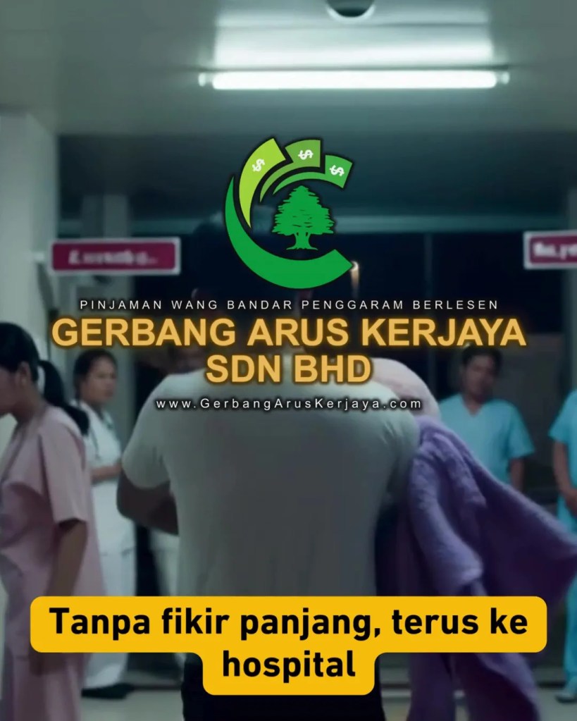 Pinjaman Peribadi Untuk Kos Perubatan di Bandar Penggaram Batu Pahat - Gerbang Arus Kerjaya Sdn Bhd Loan Batu Pahat 03