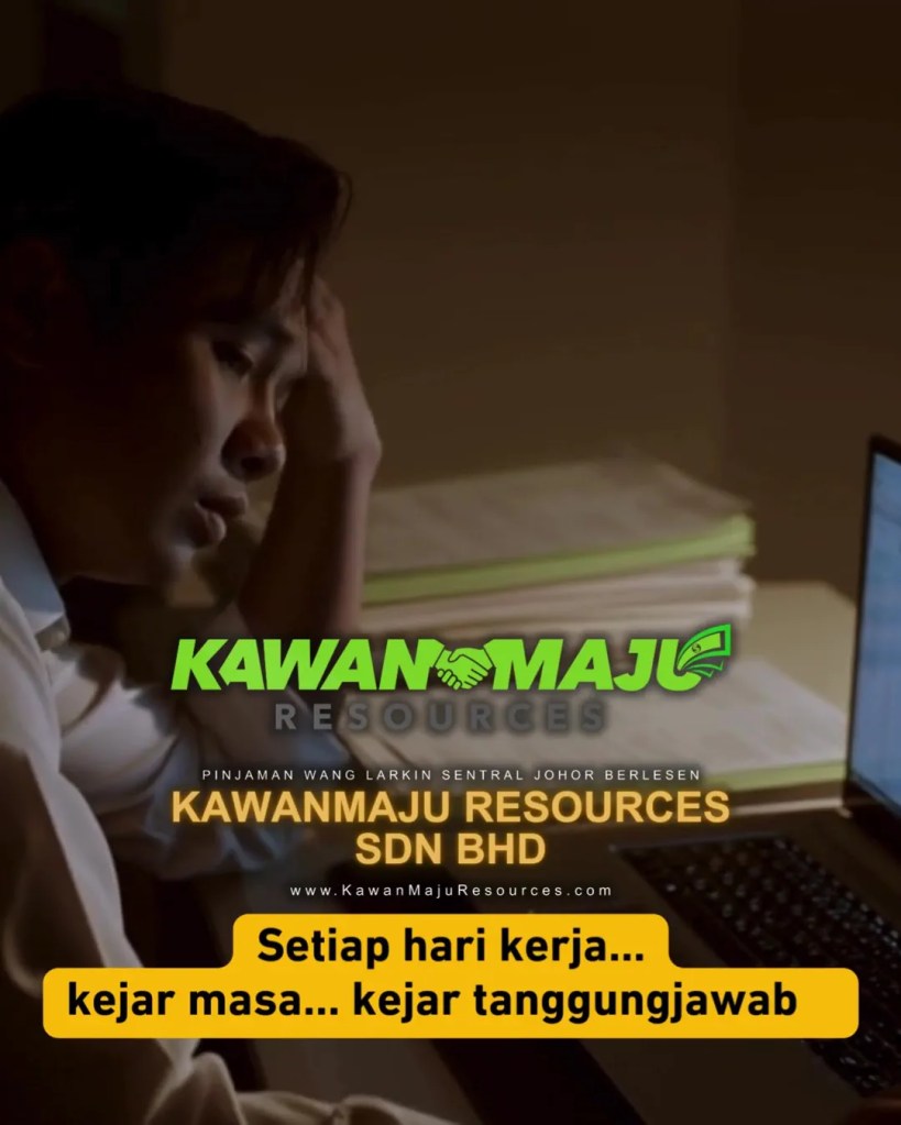 Pinjaman Peribadi Untuk Percutian di Larkin Johor Bahru - Rehatkan Fikiran Tanpa Tekanan Kewangan - KawanMaju Resources Sdn Bhd Loan JB 02