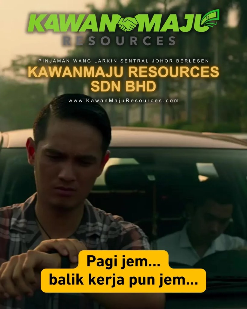 Pinjaman Peribadi Untuk Percutian di Larkin Johor Bahru - Rehatkan Fikiran Tanpa Tekanan Kewangan - KawanMaju Resources Sdn Bhd Loan JB 03