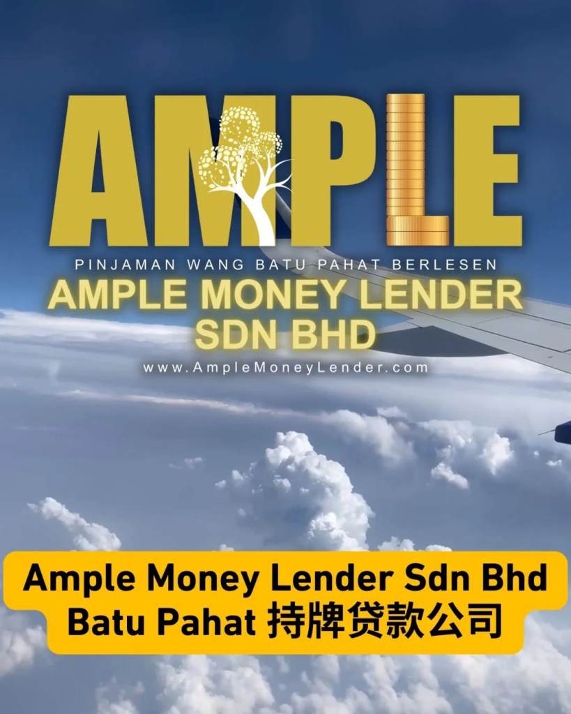 Batu Pahat 旅游贷款 - 给家人的一场旅行回忆 - Ample Money Lender Sdn Bhd 峇株巴辖旅游贷款 11