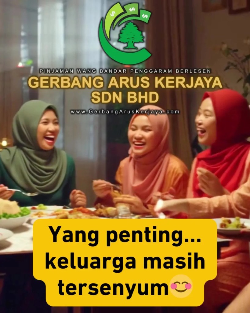 Hari Raya Bukan Tentang Kemewahan - Gerbang Arus Kerjaya Loan BP Pinjaman Wang Bandar Penggaram Batu Pahat 01