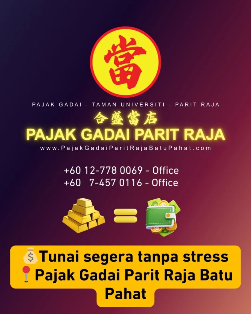Hari Raya Datang Setahun Sekali - Jangan Biar Risau Duit Rosakkan Mood - Pajak Gadai Parit Raja Batu Pahat Johor 14