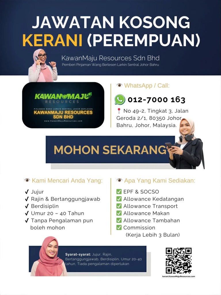 Jawatan Kosong Kerani Perempuan - KawanMaju Resources Larkin Sentral Johor Bahru 01