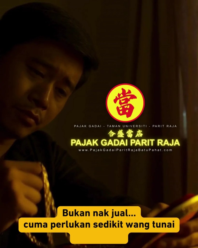 Pajak Gadai Parit Raja Batu Pahat Google Review – Pajak Gadai Taman Universiti Parit Raja Yang Dipercayai Ramai Pelanggan A02