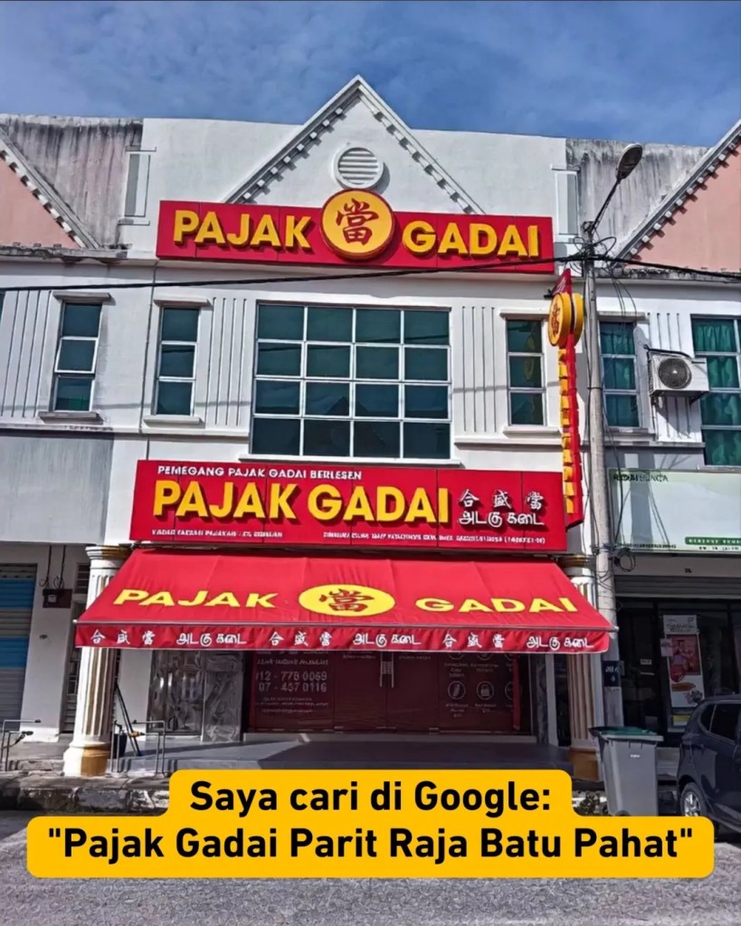 Pajak Gadai Parit Raja Batu Pahat Google Review – Pajak Gadai Taman Universiti Parit Raja Yang Dipercayai Ramai Pelanggan A03