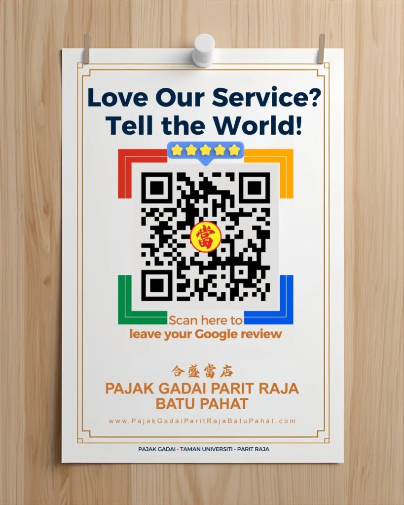 Pajak Gadai Parit Raja Batu Pahat Google Review – Pajak Gadai Taman Universiti Parit Raja Yang Dipercayai Ramai Pelanggan A10