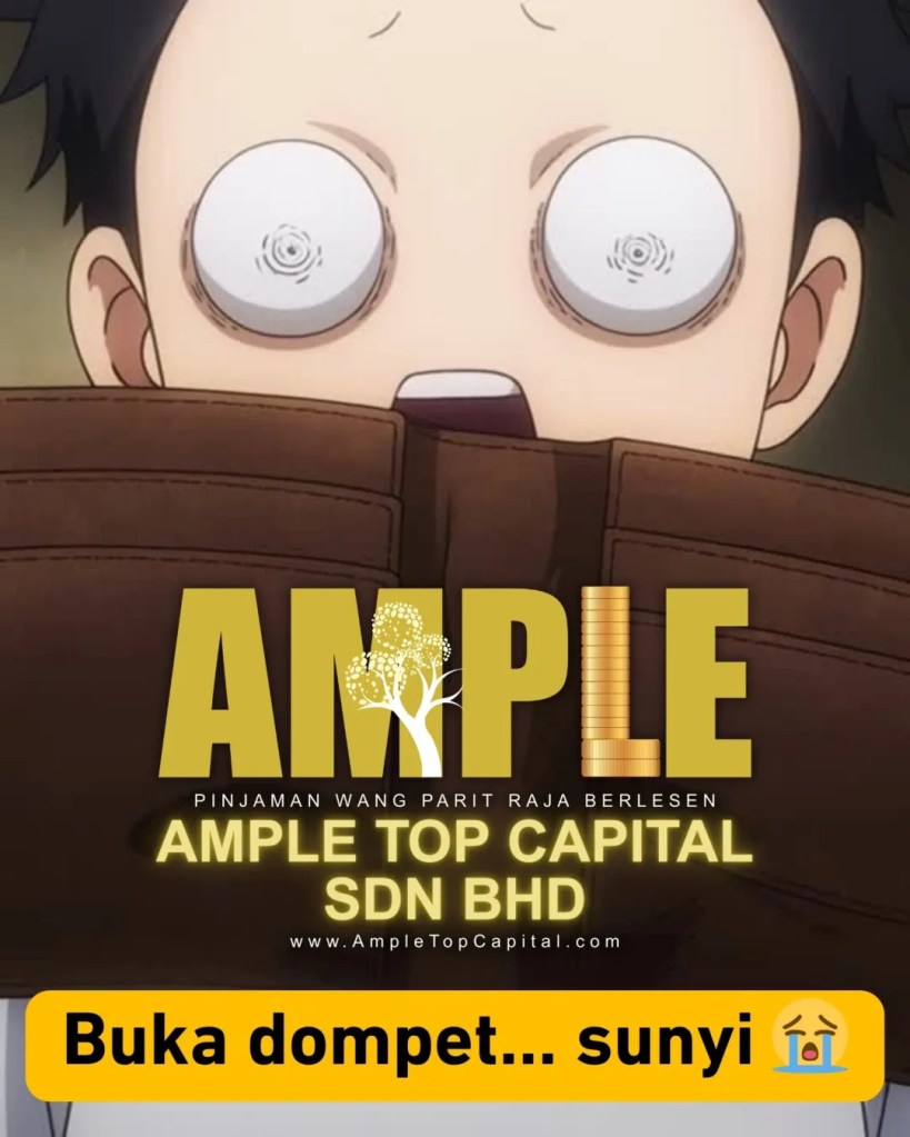 Raya Datang Duit Pergi Laju Macam Ketupat Disambar Tetamu - Ample Top Capital Pinjaman Wang Parit Raja Hari Raya 07