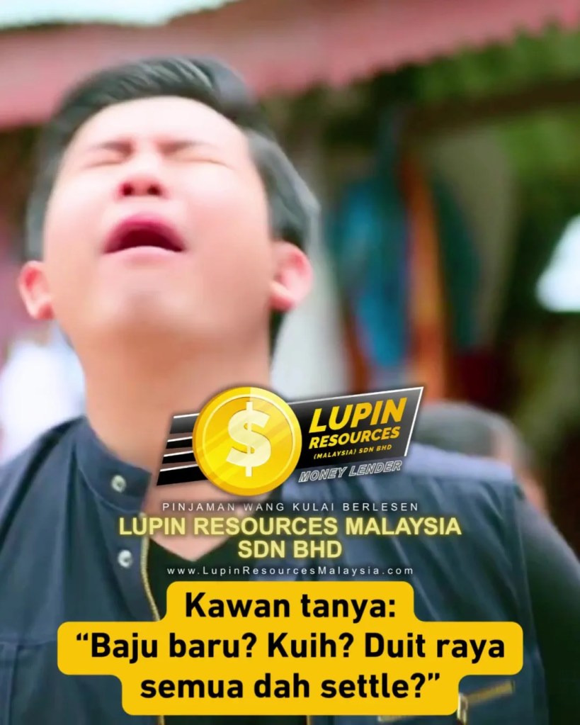 Selamat Hari Raya 2026 - Pinjaman Wang Berlesen Kulai Johor untuk Raya Lebih Tenang dan Rezeki Dipermudahkan Lupin Resources Malaysia Kulai Loan 02