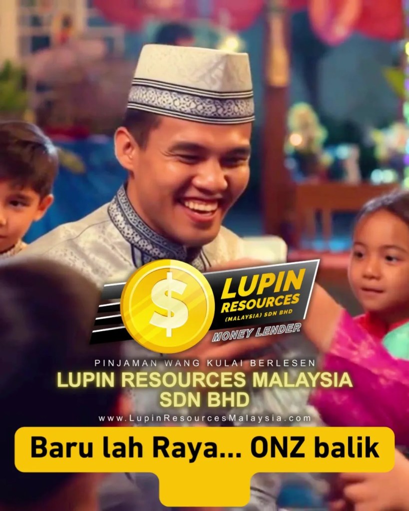 Selamat Hari Raya 2026 - Pinjaman Wang Berlesen Kulai Johor untuk Raya Lebih Tenang dan Rezeki Dipermudahkan Lupin Resources Malaysia Kulai Loan 10