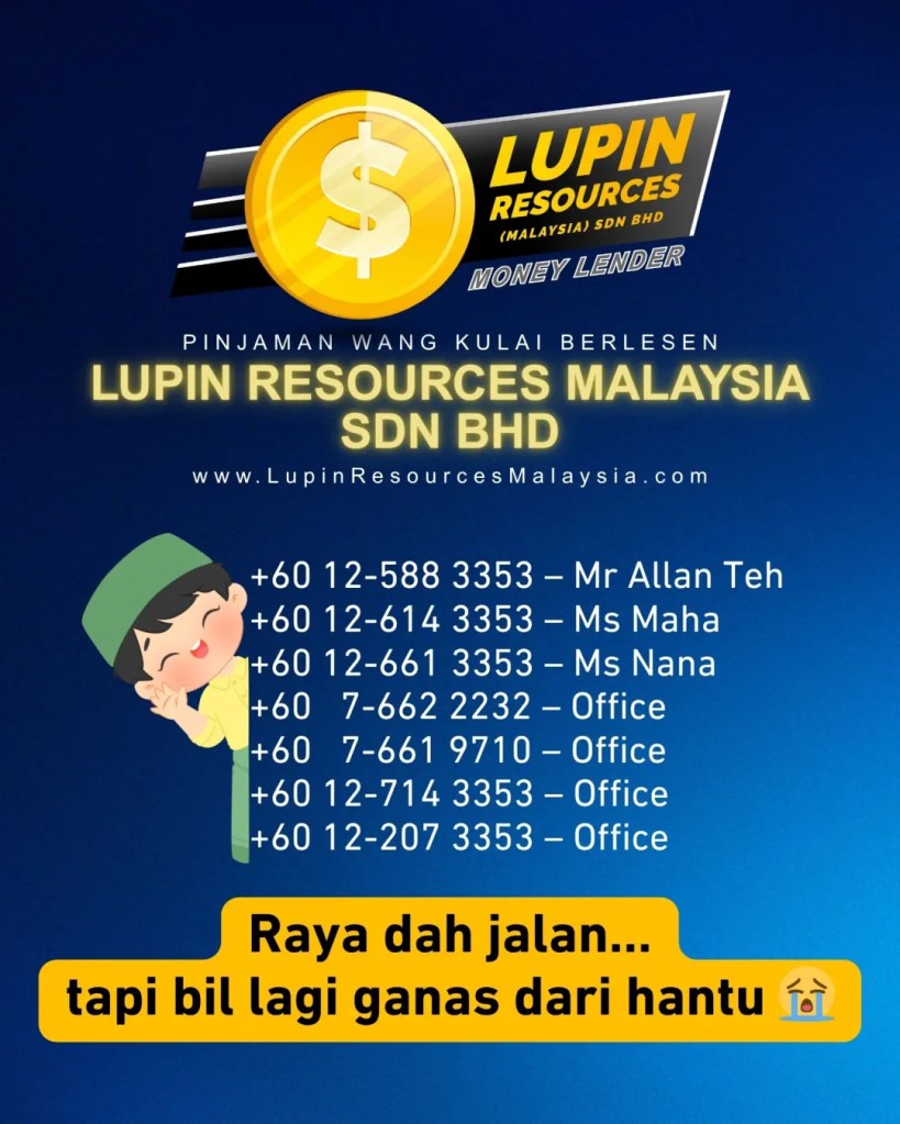 Selamat Hari Raya 2026 - Pinjaman Wang Berlesen Kulai Johor untuk Raya Lebih Tenang dan Rezeki Dipermudahkan Lupin Resources Malaysia Kulai Loan 13