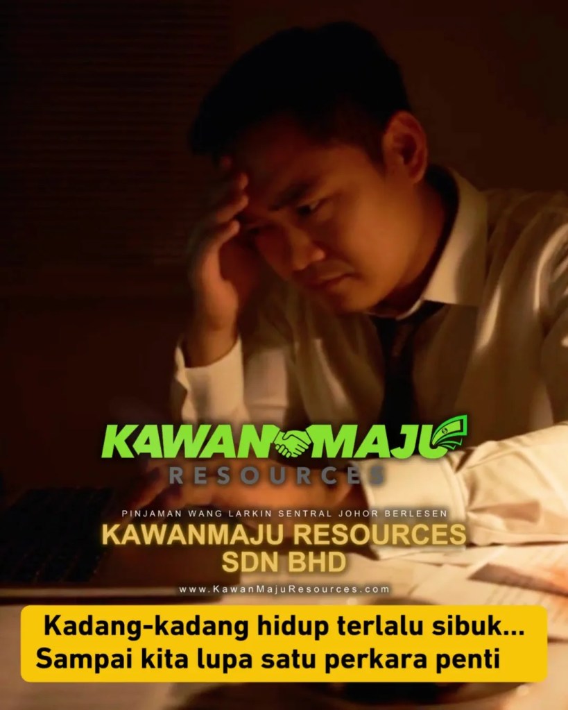 Selamat Hari Raya Aidilfitri 2026 - Kebahagiaan Bersama Keluarga Adalah Rezeki Paling Bermakna di Johor Bahru - KawanMaju Resources Pinjaman Wang Larkin Johor JB 02