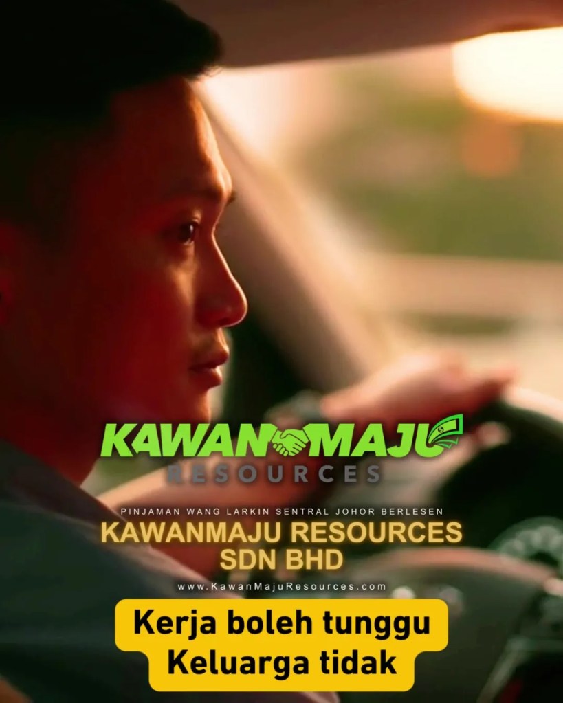 Selamat Hari Raya Aidilfitri 2026 - Kebahagiaan Bersama Keluarga Adalah Rezeki Paling Bermakna di Johor Bahru - KawanMaju Resources Pinjaman Wang Larkin Johor JB 07