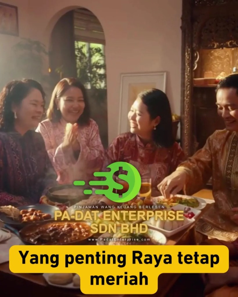 Selamat Hari Raya - Semoga Rezeki Anda dan Keluarga Sentiasa Dipermudahkan di Kluang Johor - PADAT Enterprise Pinjaman Wang Kluang 07