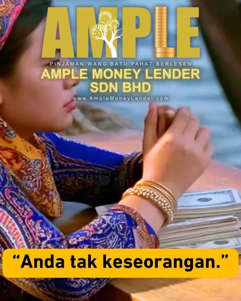 Selamat Hari Raya - Senyum Di Luar - Tapi Hati Masih Berat Anda Tak Keseorangan - Ample Money Lender Pinjaman Wang Batu Pahat Johor 10