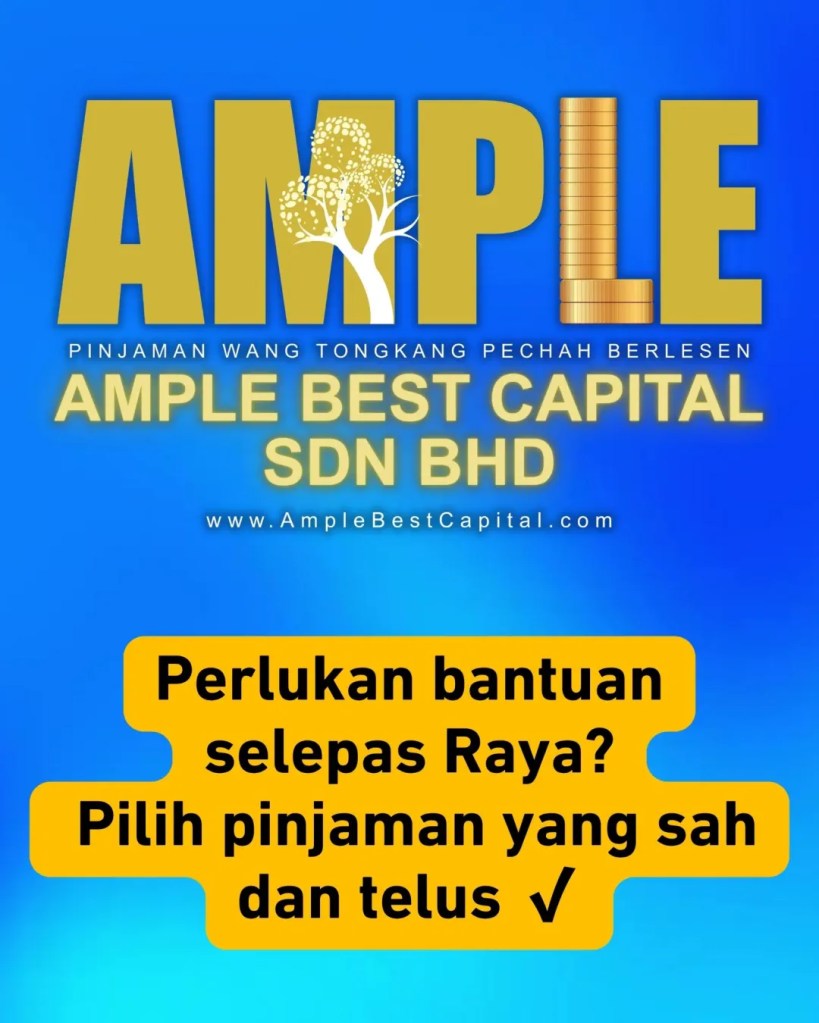 Selepas Raya Duit Habis di Tongkang - Pinjaman Wang Berlesen Tongkang Pechah Batu Pahat Boleh Bantu - Ample Best Capital Tongkang Pechah BP 11