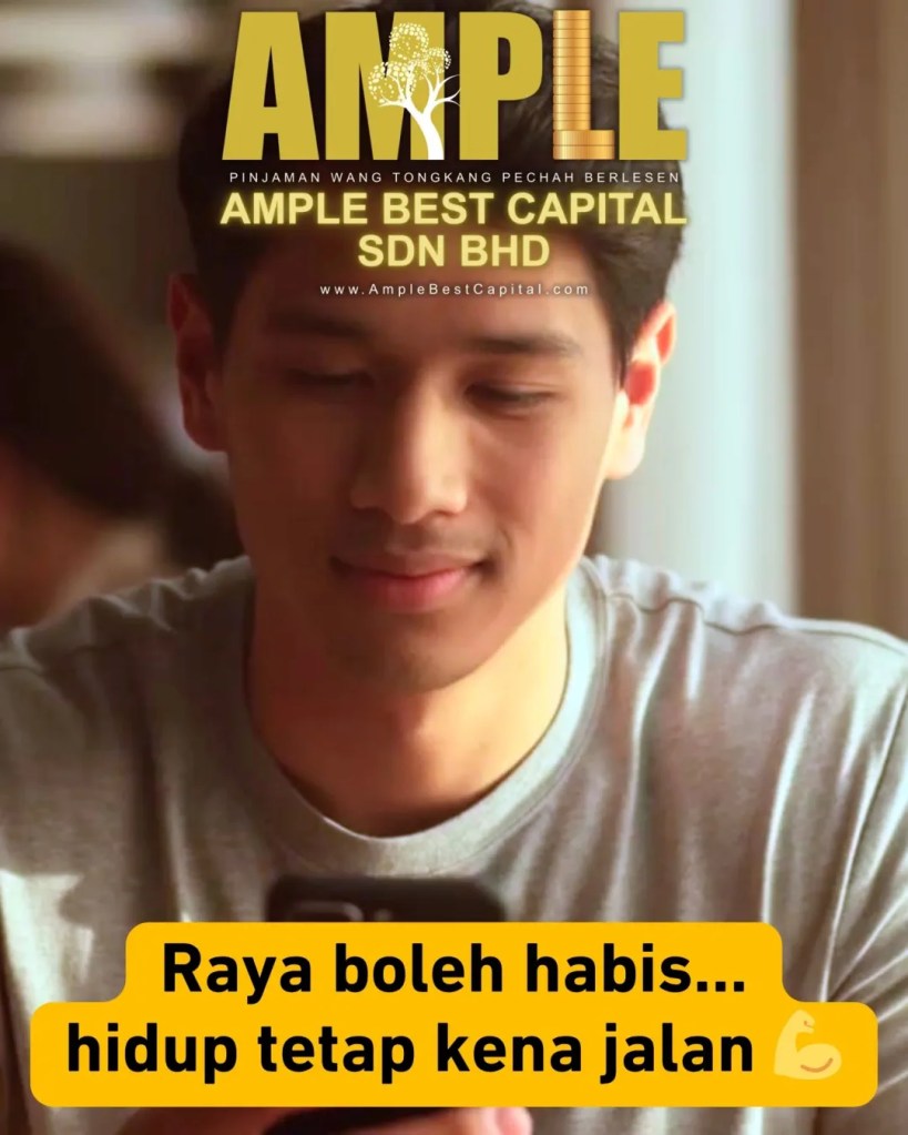 Selepas Raya Duit Habis di Tongkang - Pinjaman Wang Berlesen Tongkang Pechah Batu Pahat Boleh Bantu - Ample Best Capital Tongkang Pechah BP 12