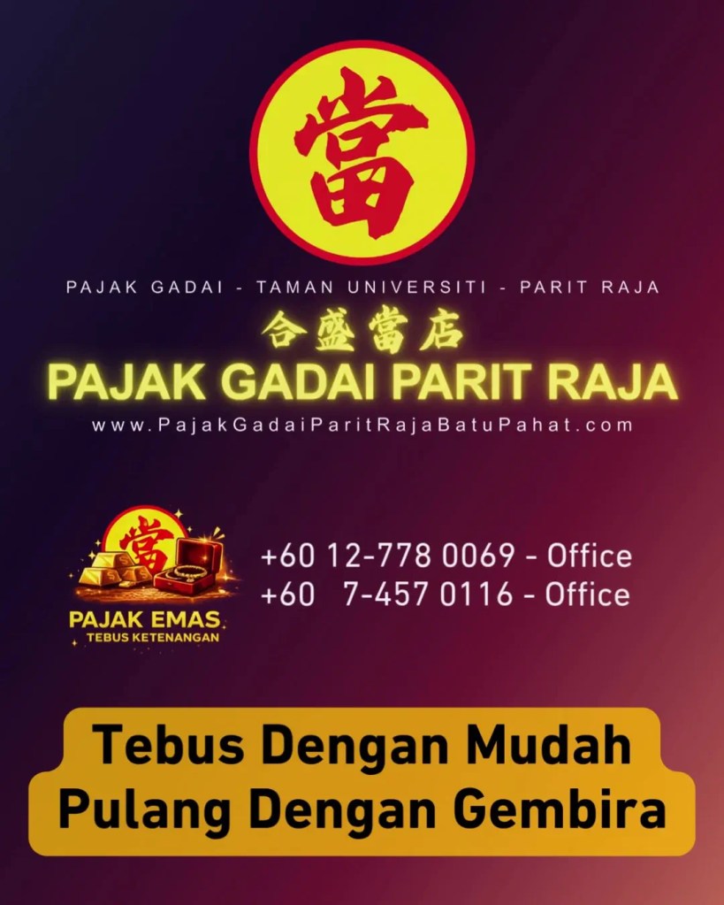 Cara Tebus Barang Pajak Gadai Parit Raja Batu Pahat - Mudah dan Cepat Langkah Demi Langkah A10