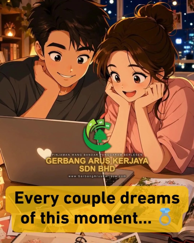 Wedding Loan Batu Pahat Couple Story Pinjaman Perkahwinan BP Happy Couple Gerbang Arus Kerjaya Sdn Bhd Licensed Money Lender in Batu Pahat Johor A02