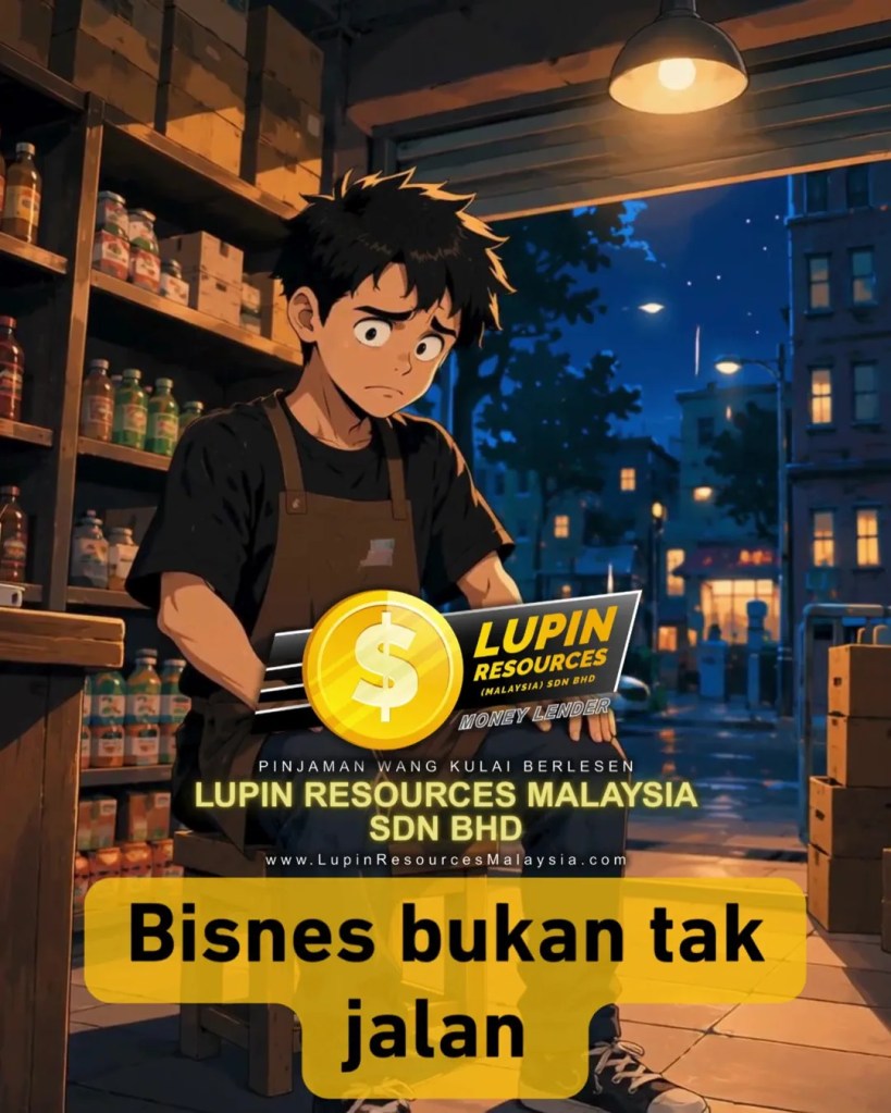 Bisnes Jalan - Order Banyak - Tapi Duit Pusing Selalu Tak Cukup - Ini Realiti Ramai Peniaga di Kulai Johor - Pinjaman Wang Berlesen Kulai Johor Untuk Cash Flow Bisnes A10