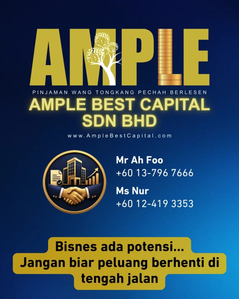 Bisnes Jalan - Tempahan Banyak - Tapi Duit Pusingan Selalu Tak Cukup - Pinjaman Bisnes Tongkang Pechah Batu Pahat Ample Best Capital Sdn Bhd A12